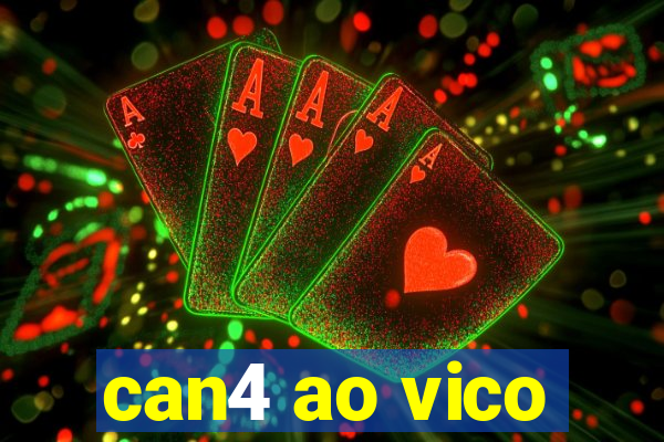 can4 ao vico